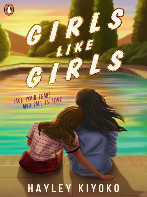 Title details for Girls Like Girls by Hayley Kiyoko - Wait list